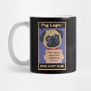 Cute Pug Dog with sign on Pug Holding Sign tee Mug